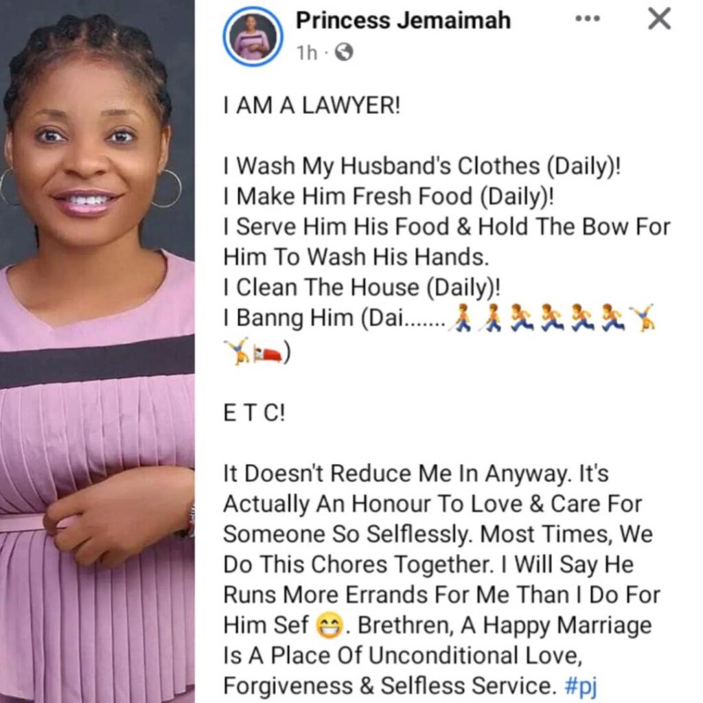 ‘I Wash My Husband’s Clothes Daily, Make Him Fresh Food, Serve His Food And Hold The Bow For Him To Wash His Hands’ - Nigerian Lawyer Discloses; Says Doing All That Doesn’t Reduce Her Any Way