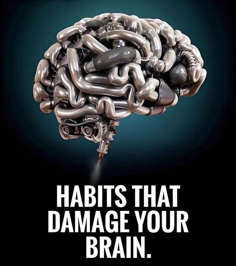 8 Habits That Damage Your Brain