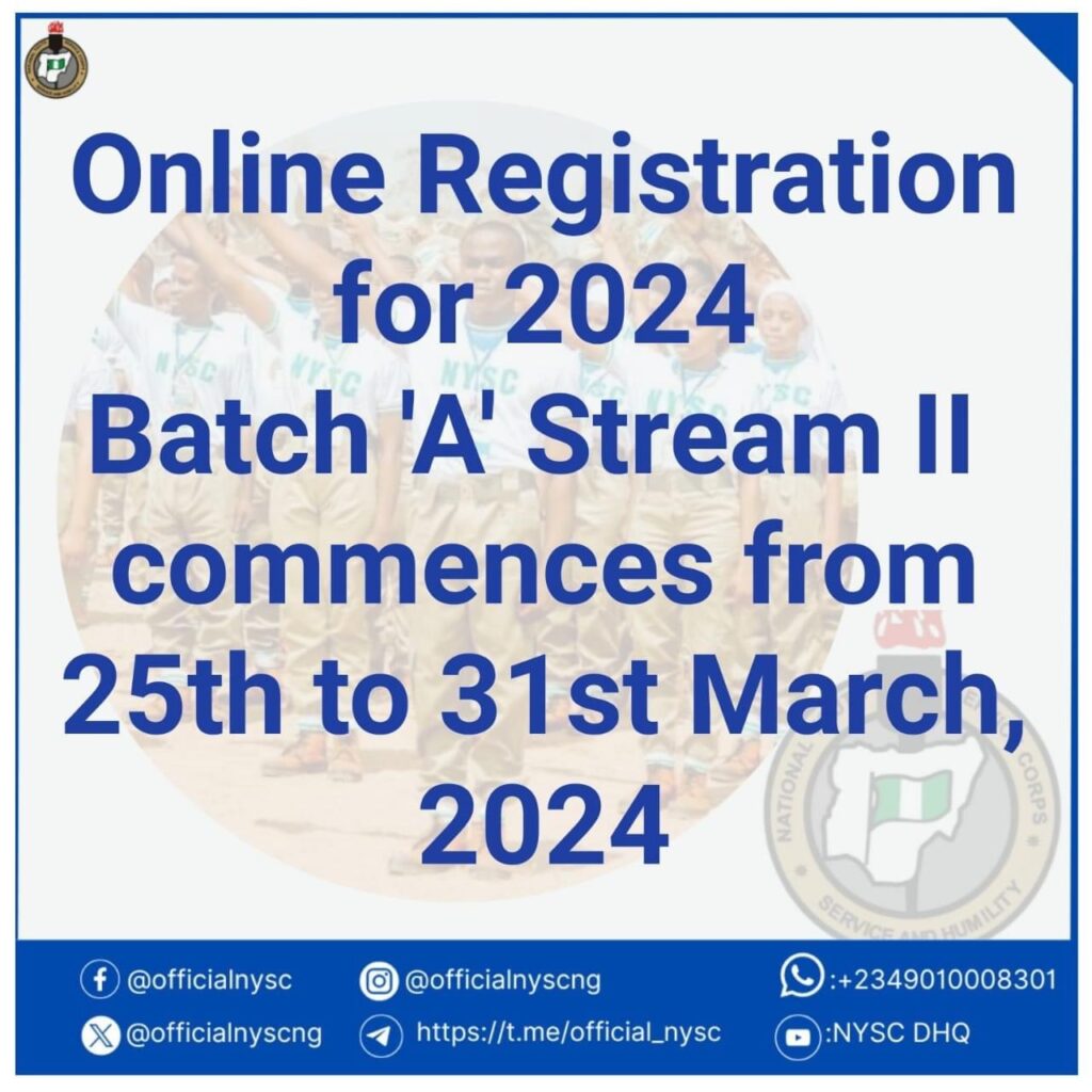 NYSC announces registration for 2024 Batch A, Stream II